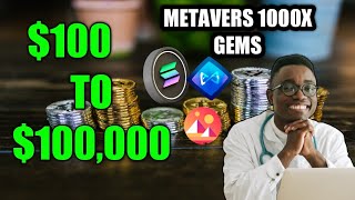 Top 5 Metaverse Coins For 1000X GAINS Turn 100 to 100000 [upl. by Eliak]