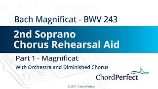 Bachs Magnificat Part 1  Magnificat  2nd Soprano Chorus Rehearsal Aid [upl. by Gasparo]