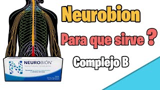 NEUROBION  Vitaminas b1 b6 y b12 para que sirven COMPLEJO B  MEJOR EXPLICADO 2024 [upl. by Attwood980]