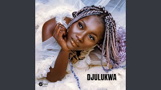 Djulukwa [upl. by Onifled]