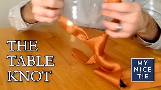 How to Tie a Tie THE TABLE KNOT  Easy Trick to Tie a Tie on a Table [upl. by Ettolrahc76]