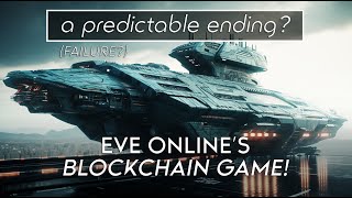 A DISASTER in the Making  EVE Onlines New Blockchain Game [upl. by Acey]