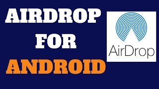 How To Get Airdrop On Android  Airdroid [upl. by Aicemaj855]