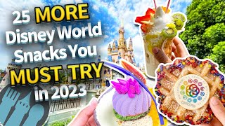 25 MORE Snacks You Can’t Miss in Disney World in 2023 [upl. by Grantham320]