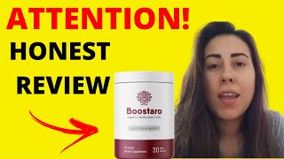 BOOSTARO  Boostaro Review ATTENTION  Boostaro Works  Boostaro Reviews  Boostaro Supplement [upl. by Idissak594]