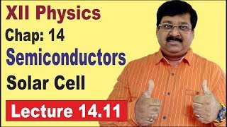 NCERT XII Physics Chap1411  Solar Cell  Semiconductor Electronics [upl. by Rothwell]