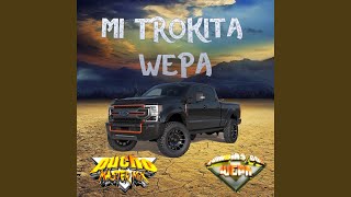 Mi trokita cumbia wepa [upl. by Emmey]