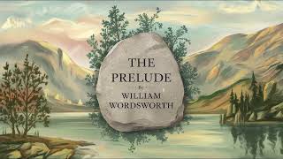 quotThe Prelude by William Wordsworth Full Audiobookquot [upl. by Lea827]