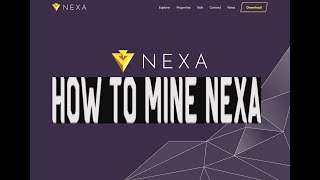 How to mine nexa 2023 updated mining guide [upl. by Quiteris896]