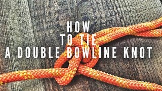 How to tie a double bowline knot [upl. by Giuseppe]