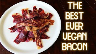 Du BACON vegan   water starch method How to make  N145 [upl. by Lucio307]