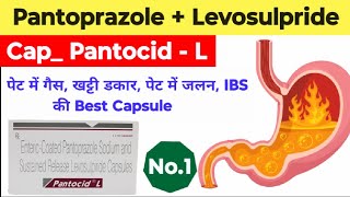 Pantocid  L capsule  Pantoprazole amp Levosulpride Capsules  PantocidL Uses dose Side Effects [upl. by El281]