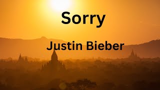 Sorry  Justin Bieber lyrics [upl. by Dry]