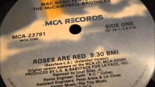 The Mac Band  Roses are red 1988 12quot Extended version [upl. by Yotal]