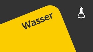 Wasser Eigenschaften Summenformel und chemische Bindung im Wassermolekül  Chemie [upl. by Dodd302]