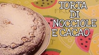 Torta di nocciole e cacao [upl. by Sewell]