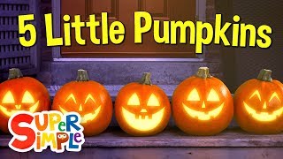 Five Little Pumpkins  Halloween Song  Explore Emotions  Super Simple Songs [upl. by Oiramed]