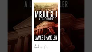 Misjudged A Legal Thriller Sam Johnstone Book 1 [upl. by Naenej500]