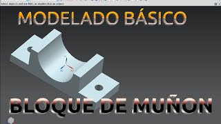 TUTORIAL NX 85 ESPAÑOL  MODELADO BÁSICO [upl. by Coniah]