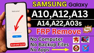 Finely Samsung Galaxy A10A12A13A14A22A03s FRP Bypass  Without Pc  Youtube Update Fix 100 [upl. by Schram]