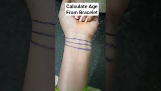 Calculate Age From  Bracelet  palmistry astrology palmistry astrology shortvideo [upl. by Tacye217]