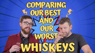 Comparing our BEST and WORST Whiskeys [upl. by Vincentia]