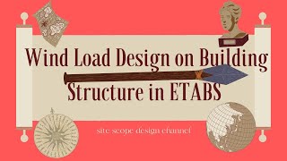 DAY 10 Wind Load Design in ETABS [upl. by Atinrahc223]