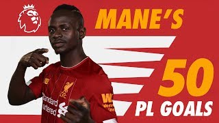 Sadio Manes first 50 Premier League goals for Liverpool  Screamers late winners and more [upl. by Pollie]