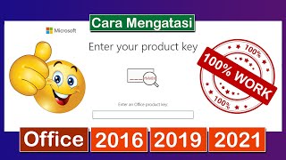 GAMPANG‼ Begini CARA MENGATASI ENTER YOUR PRODUCT KEY MICROSOFT OFFICE 2016  2019  2021 Pakai CMD [upl. by Jahdol]