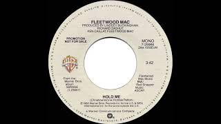 1982 Fleetwood Mac  Hold Me mono radio promo 45 [upl. by Silma]