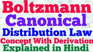 boltzmann canonical distribution law hindi [upl. by Beach146]