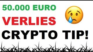 50000 EURO VERLIES MET CRYPTOCURRENCY OP 1 DAG VOORKOM DIT [upl. by Zurkow640]