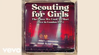 Scouting For Girls  Song I Cant Forget Live in London  Official Audio [upl. by Hackathorn319]