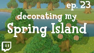 Designing a Spring Island in ACNH ✿ Full VOD ✿ Ep 23 [upl. by Ybreh158]