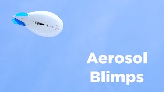 Blimp takes flight to capture atmospheric aerosols [upl. by Ardnohsed]