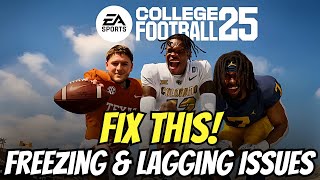 How to Fix FreezingLagging Issue in College Football 25 [upl. by Riva938]