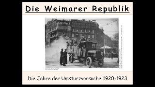 Weimarer Republik Zusammenfassung  Die Jahre der Umsturzversuche 19201923 u a Ruhrbesetzung [upl. by Aisha]