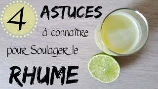 Mes Astuces pour Soulager le Rhume [upl. by Tonya]