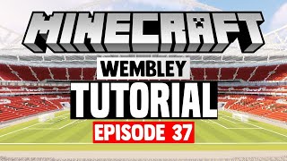 Minecraft Stadium Builds Wembley Stadium 37 Stands [upl. by Latoye144]