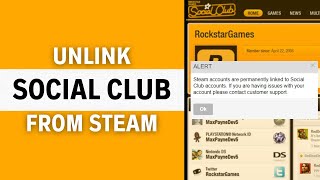 How to Unlink Rockstar Social Club From Steam Account 2024 [upl. by Ajin768]