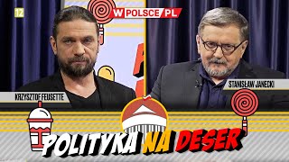 POLITYKA NA DESER  Krzysztof Feusette i Stanisław Janecki 30012024 [upl. by Malvina323]