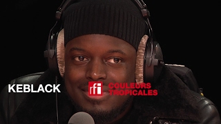 Le rappeur Keblack dans Couleurs Tropicales RFI [upl. by Tandy216]