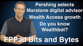 Pershing selects Marstone Wealth Access growth and Wealthbotio [upl. by Darken905]