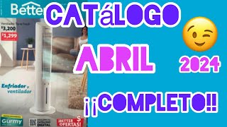 CATALOGO ABRIL 2024 COMPLETO Betterware 🌸 [upl. by Tija714]