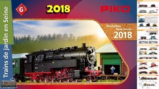 PIKO G  Nouveautés  Catalogue 2018 [upl. by Idyak940]