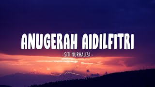 Siti Nurhaliza  Anugerah Aidilfitri lyrics Video [upl. by Wylen]