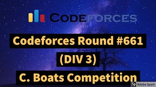 Codeforces Round 661 Div 3 C Boats Competition  Solution with Hindi Explanation [upl. by Pillihpnhoj609]