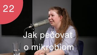 Jak pečovat o mikrobiom I Trime Podcast 22 s Martinou Hrivňákovou [upl. by Naerol]