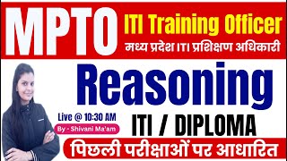 MPTO ITI Training Officer Reasoning Special Class2  MP ITI TO Previous Year Questions Vacancy 2024 [upl. by Ybloc]