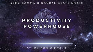 Productivity Powerhouse  40Hz Gamma Binaural Beats Brainwave Music for Elevated Concentration [upl. by Noorah]